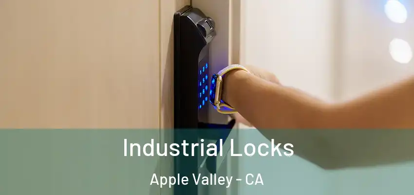  Industrial Locks Apple Valley - CA